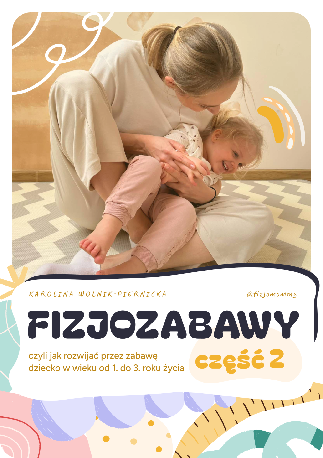 E-book "Fizjozabawy – część 2” już jest!