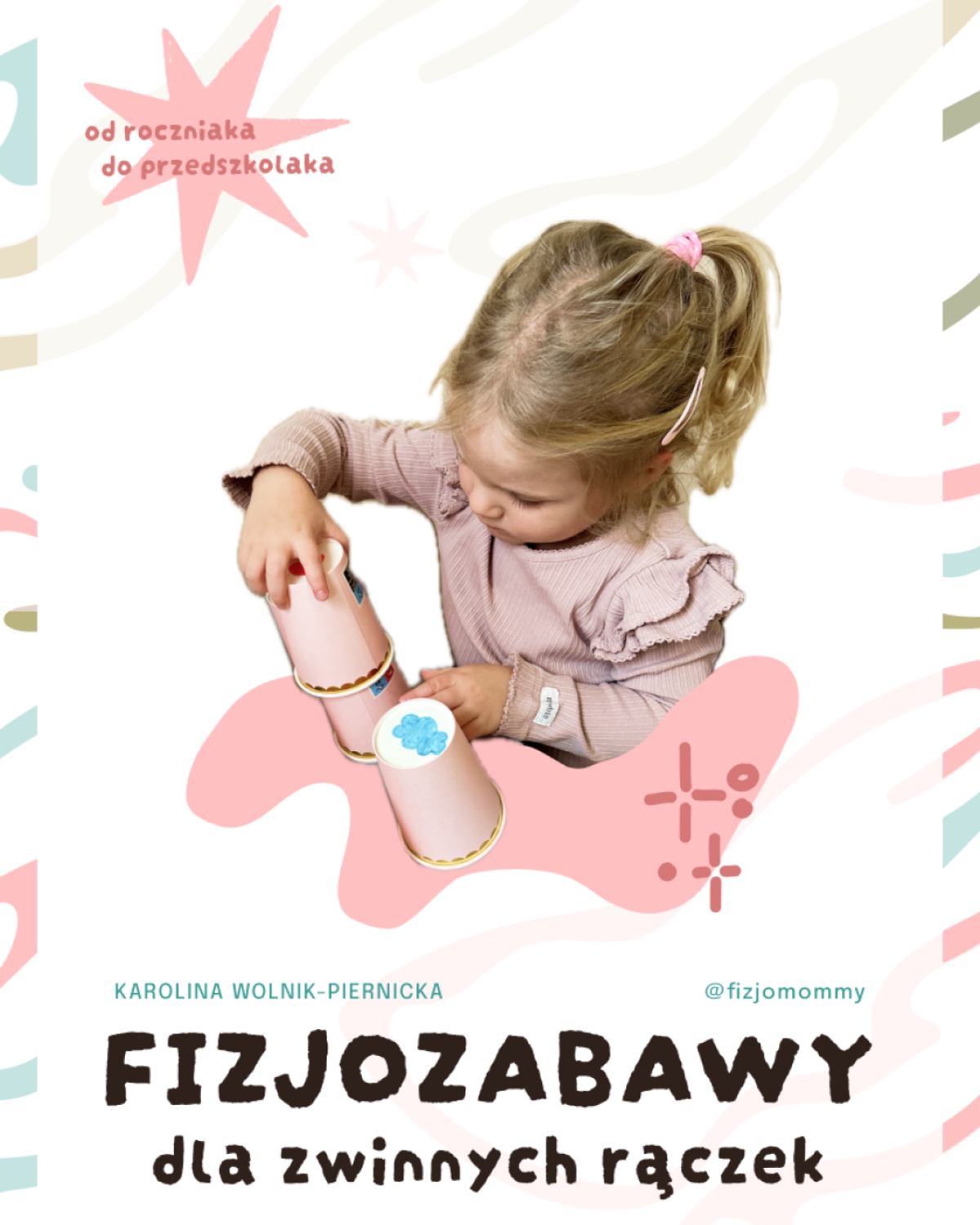 EBOOK – Fizjozabawy dla zwinnych rączek