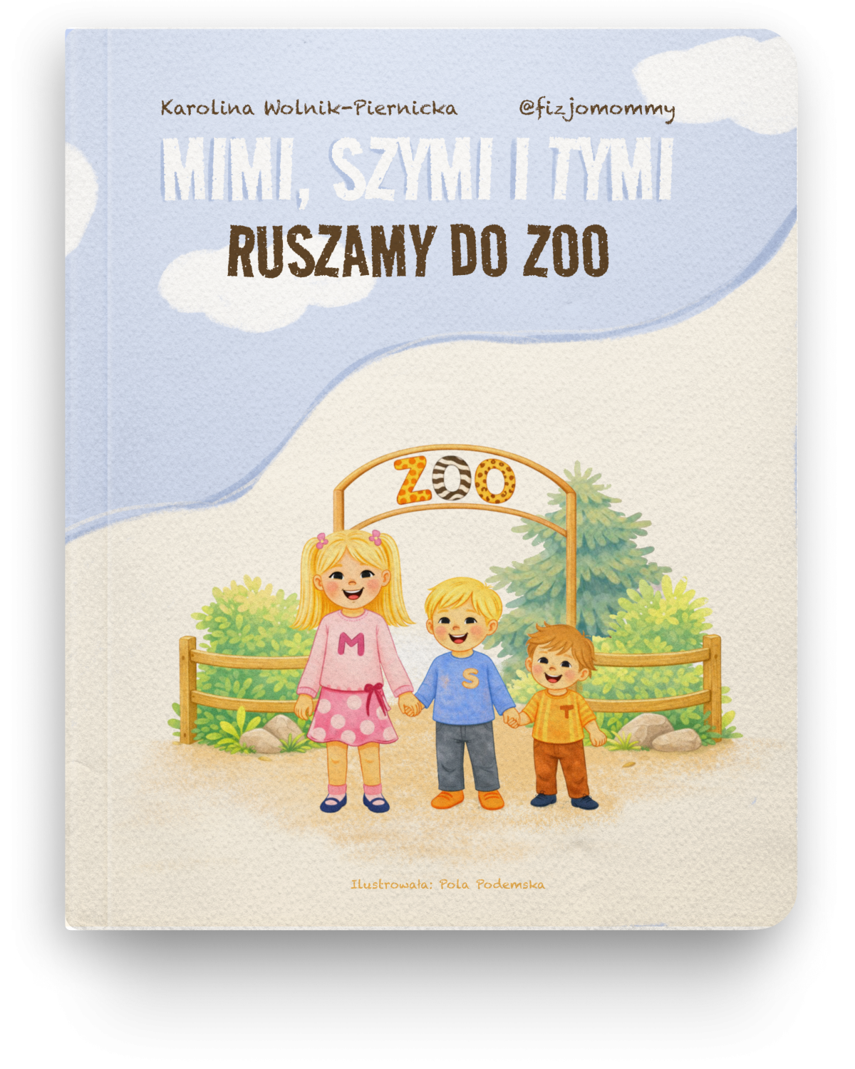 MIMI, SZYMI I TYMI RUSZAMY DO ZOO