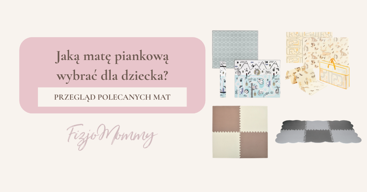 Przegląd mat piankowych dla dzieci