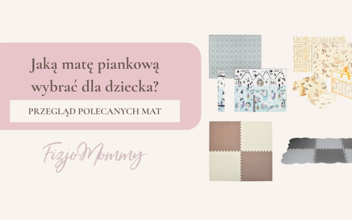Przegląd mat piankowych dla dzieci