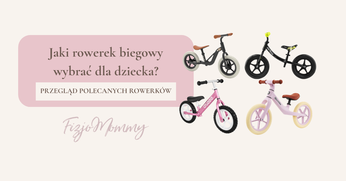 Przegląd rowerków biegowych dla dzieci